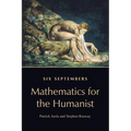 Six Septembers: Mathematics for the Humanist