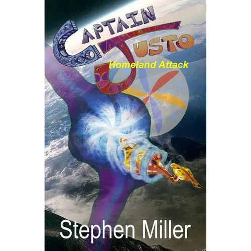 Homeland Attack: Captain Justo Saga Log 1.3