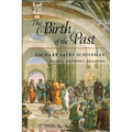 The Birth of the Past