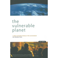 The Vulnerable Planet: A Short Economic History of the Environment