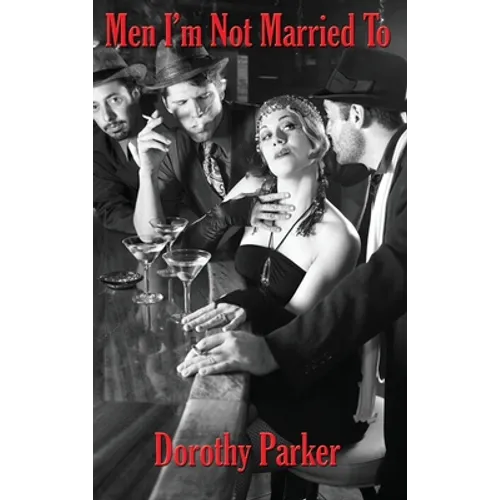Men I'm Not Married To