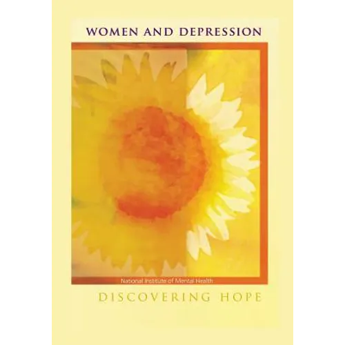 Women and Depression: Discovering Hope