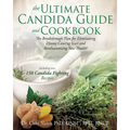 The Ultimate Candida Guide and Cookbook