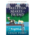 The Skeleton Makes a Friend