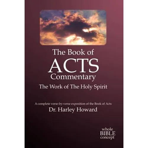 The Book of Acts Commentary