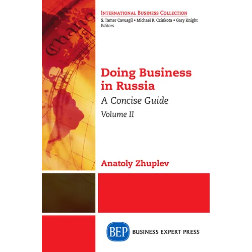 Doing Business in Russia, Volume II: A Concise Guide
