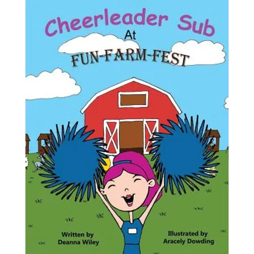 Cheerleader Sub At Fun-Farm-Fest