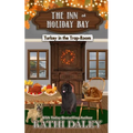 The Inn at Holiday Bay: Turkey in the Trap-Room