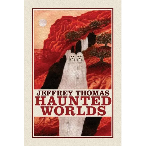 Haunted Worlds