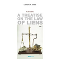 A Treatise on the Law of Liens: Common Law, Statutory, Equitable, and Maritime