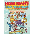 How Many Can You Find? Counting Puzzles for Kids - Activity Book Grade 2