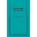Green Man and Other Plays