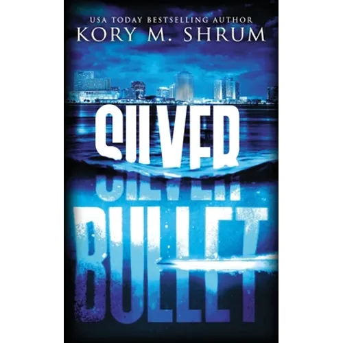 Silver Bullet