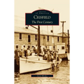 Crisfield: The First Century