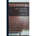 Matter and Motion