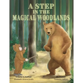 A Step in the Magical Woodlands