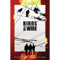Birds on a Wire