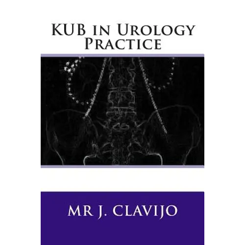 KUB in Urology Practice