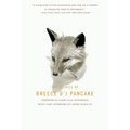 The Stories of Breece d'j Pancake