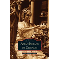 Asian Indians of Chicago