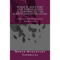 What Is Adultery And Fornication According To The Scriptures Study Guide: Adultery and Fornication Study Guide
