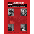 Crisis Emergency Risk Communication