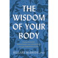 Wisdom of Your Body