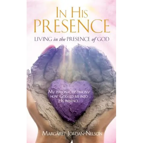 In His Presence