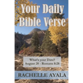 Your Daily Bible Verse: 366 Verses Correlated by Month and Day