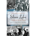 Silver Lake Chronicles: Exploring an Urban Oasis in Los Angeles