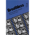 Breathless: Jean-Luc Godard, Director