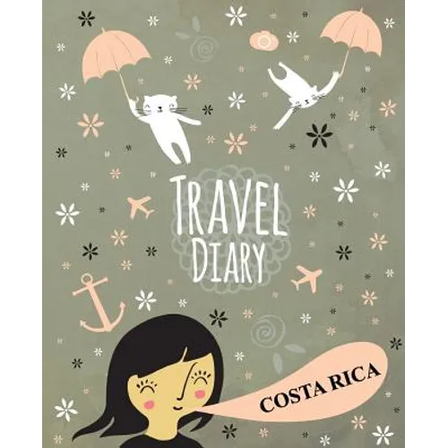 Travel Diary Costa Rica