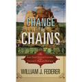 Change to Chains: The 6000 Year Quest for Global Control