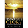 Seven Levels of Glory