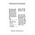 Alchemical Symbols: Hermetic Studies No. 10.