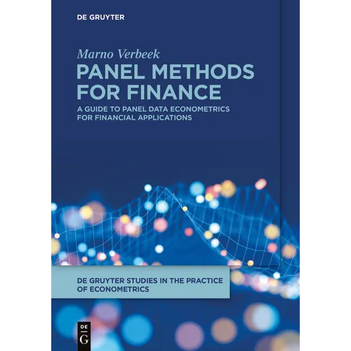Panel Methods for Finance: A Guide to Panel Data Econometrics for Financial Applications