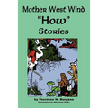 Mother West Wind 'How' Stories
