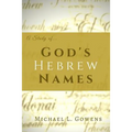 A Study of God's Hebrew Names