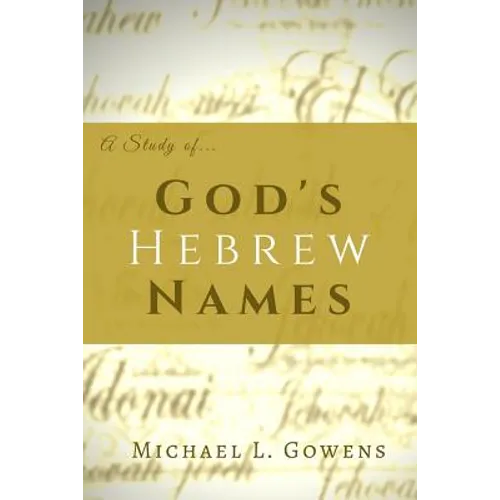 A Study of God's Hebrew Names