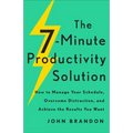 7-Minute Productivity Solution