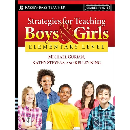 Strategies for Teaching Boys and Girls -- Elementary Level: A Workbook for Educators