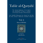 Tafsir al-Qurtubi Vol. 6: Sūrat al-Mā'idah - Hardcover
