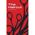 The Haircut: Stories & Fragments