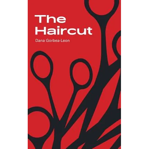The Haircut: Stories & Fragments
