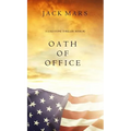 Oath of Office (a Luke Stone Thriller-Book #2)