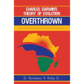Charles Darwin's Theory of Evolution Overthrown: Origin of Species Is Traced - The Cambrian Era Is Implicated as the Origin of Species