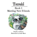 Tanuki: Meeting New Friends: Book 1