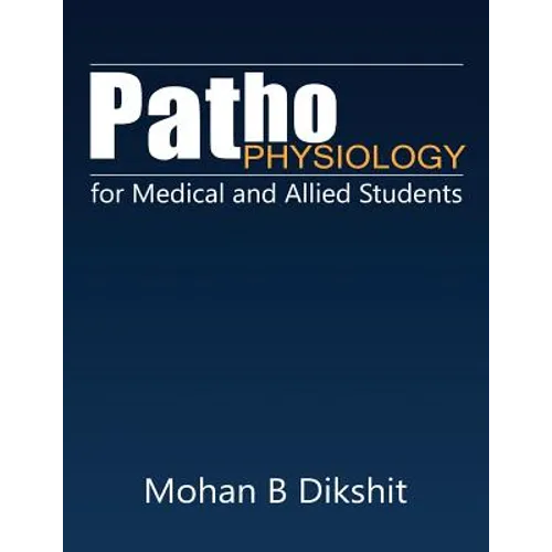 Pathophysiology for Medical and Allied Students