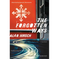 The Forgotten Ways: Reactivating Apostolic Movements