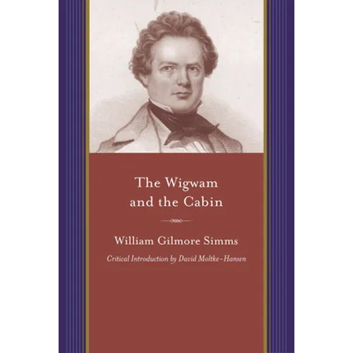 The Wigwam and the Cabin